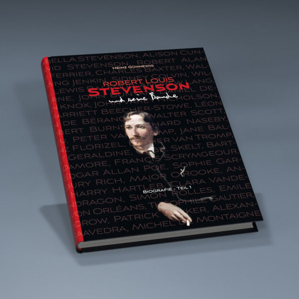 'Robert Louis Stevenson und seine Bande'. Volume 1, printed hardcover edition
